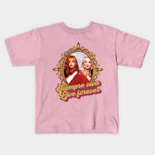 siempre viva live forever Kids T-Shirt